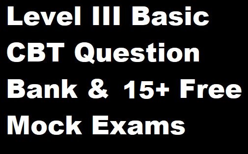 ASNT Level III Basic 2500+ Latest CBT Questions Answers Bank & 15+ Full CBT Mock Exam