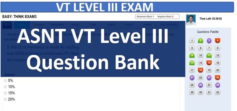 1000 Questions for ASNT VT Level III & Free Mock Exams