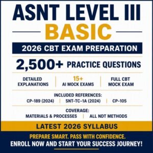 ASNT Basic + CP-189 + SNT-TC-1A Questions with Explanations 2026 Updated