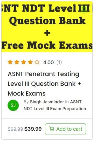 ASNT PT level 3 exam questions- answers